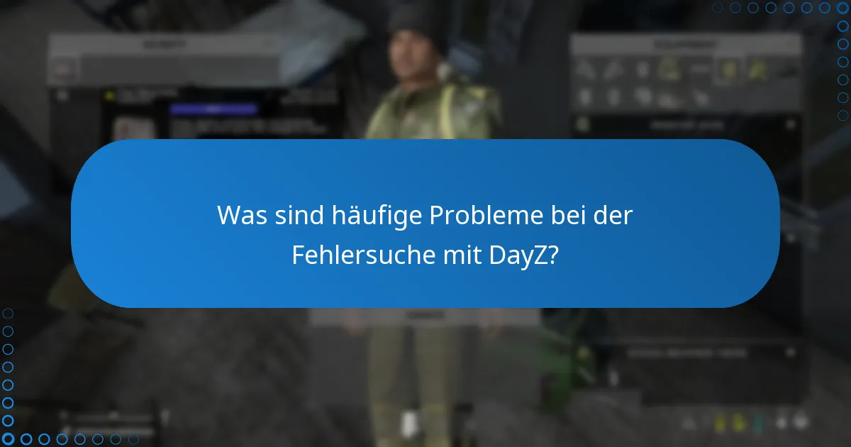 Wo findet man Community-Foren für DayZ-Diskussionen?