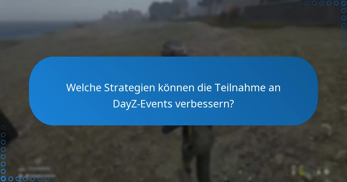 Wie kann man den Kundenservice bei DayZ-Event-Problemen erreichen?