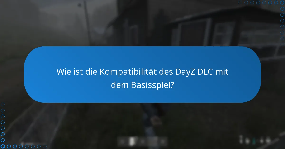 Wie kauft man das DayZ DLC?